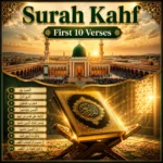 Surah Kahf First 10 Verses – Arabic, Roman English, Hindi & Urdu Translation with Benefits
